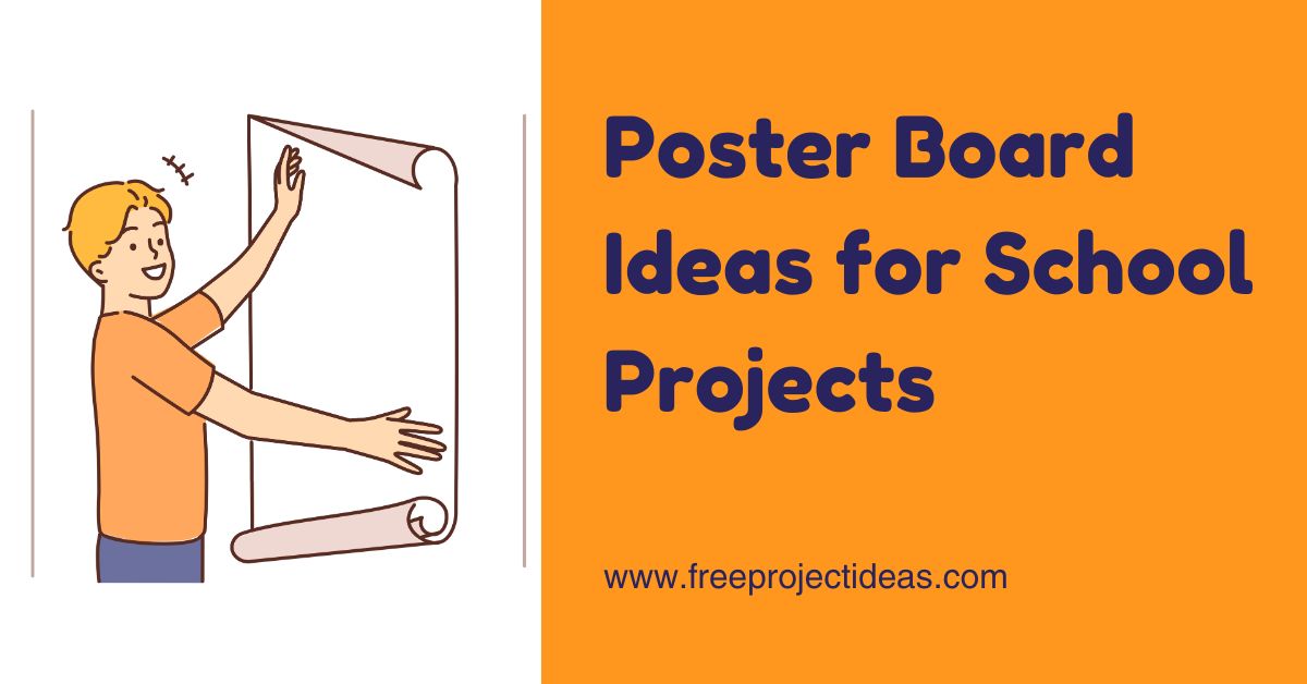Poster Board Ideas for School Projects