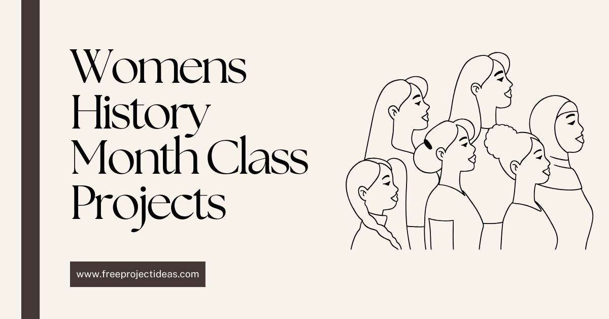 Womens History Month Class Projects