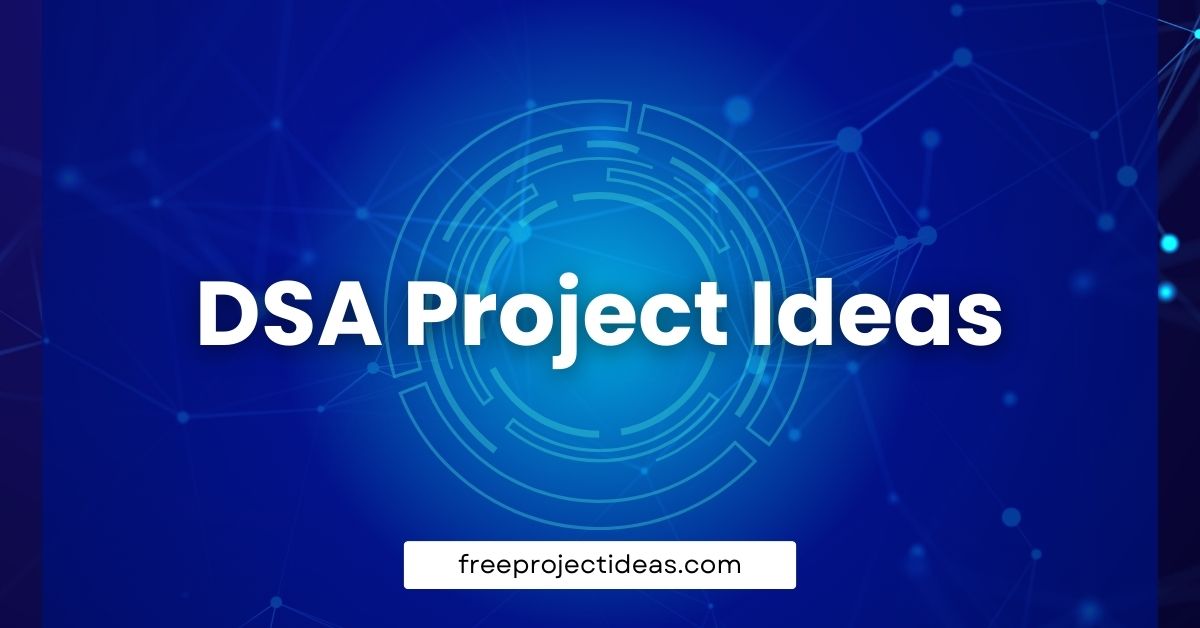 DSA Project Ideas