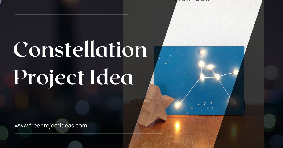 Constellation Project Idea