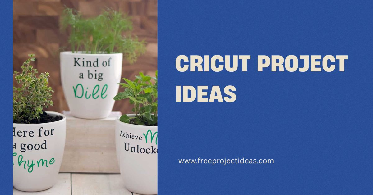 Cricut Project Ideas