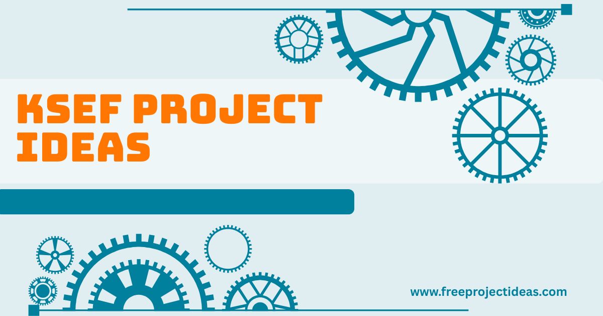 KSEF Project Ideas